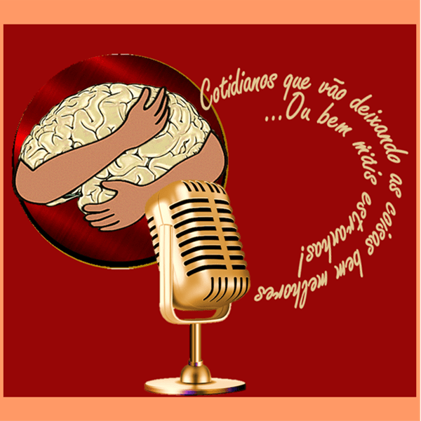 Confira o Podcast O Que Nos Afeta!